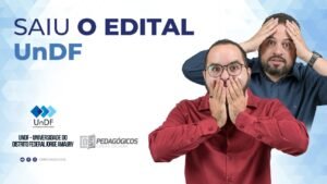 Concurso UnDF: Saiu EDITAL