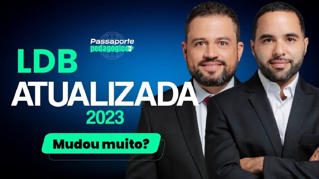 LDB Saiba o que mudou em 2023