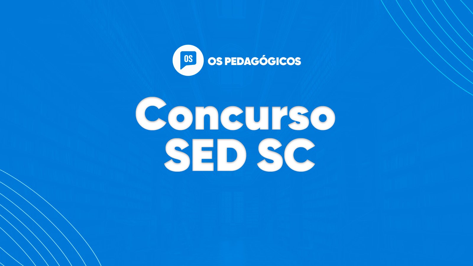 Concurso SED SC: provas dia 22/09 para 10 mil vagas. VEJA