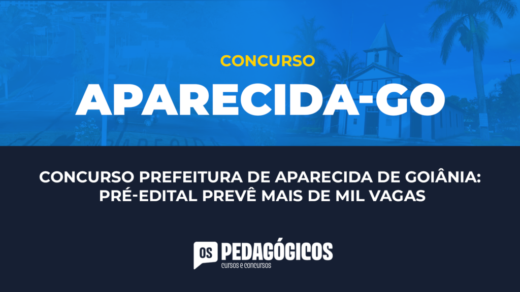 Concurso de Professores da Prefeitura de Aparecida - GO