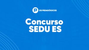 Concurso SEDU ES: provas no dia 16 de março; 1.290 vagas