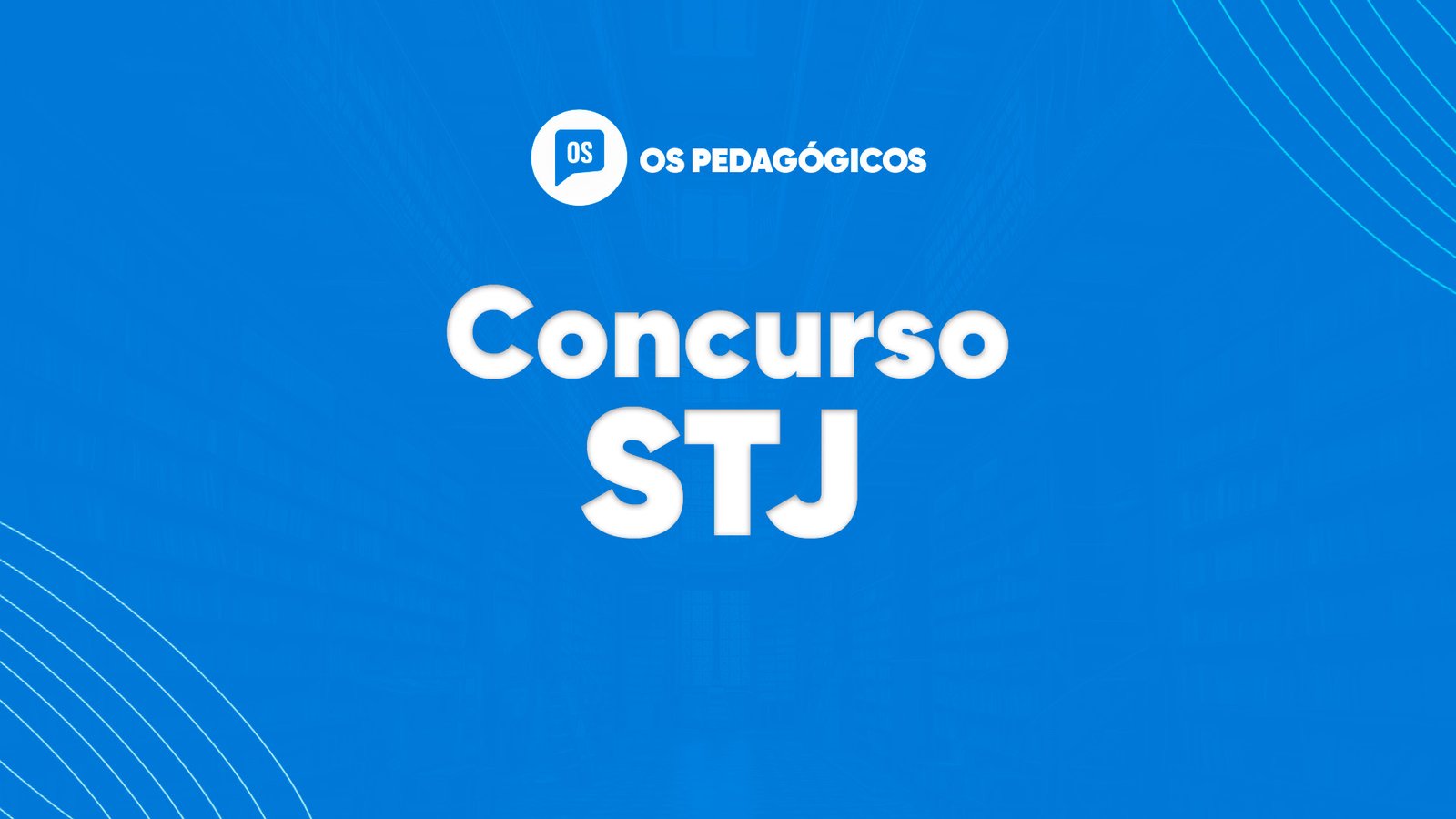 Concurso STJ: inscrições abertas. Iniciais de R$ 13,9 mil