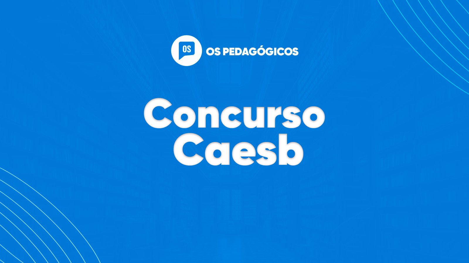 Concurso Caesb: SAIU EDITAL com vagas para Pedagogo