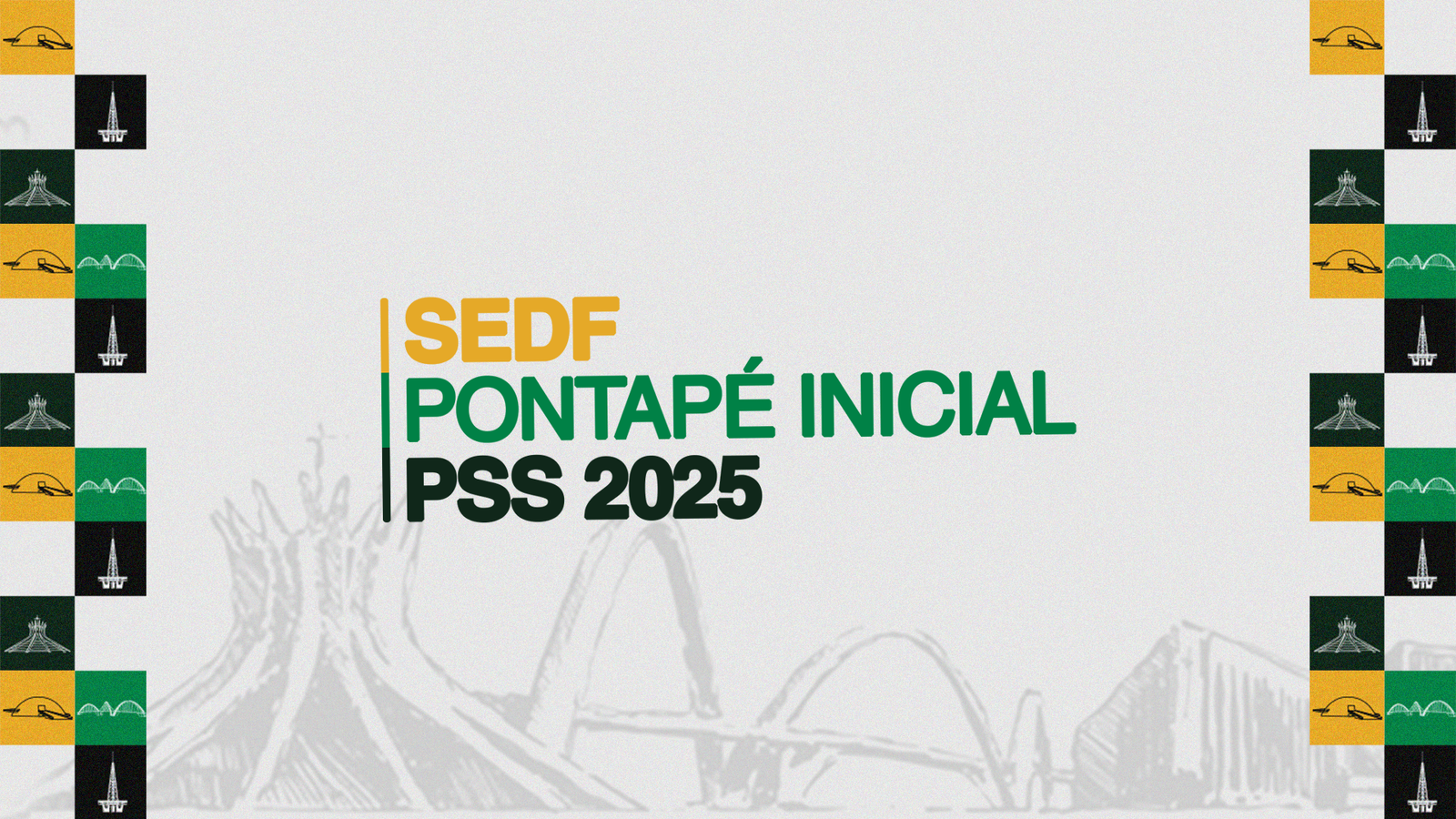 Pontapé Inicial SEDF 2025: participe do evento