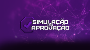 Simulação da Aprovação: participe e teste seus conhecimentos