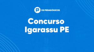 Concurso Igarassu PE: provas de dois cargos serão reaplicadas no dia 27/07