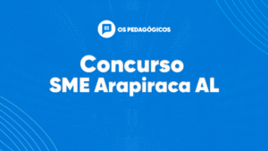 Concurso SME Arapiraca AL tem nova data para aplicação de provas