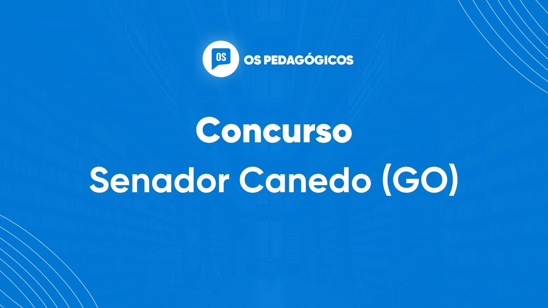 Concurso Senador Canedo (GO) abre inscrições nesta quarta-feira (15/4); salários de R$ 4,4 mil!