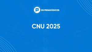CNU 2025: Governo autoriza nomeações! Confira a distribuição de cargos