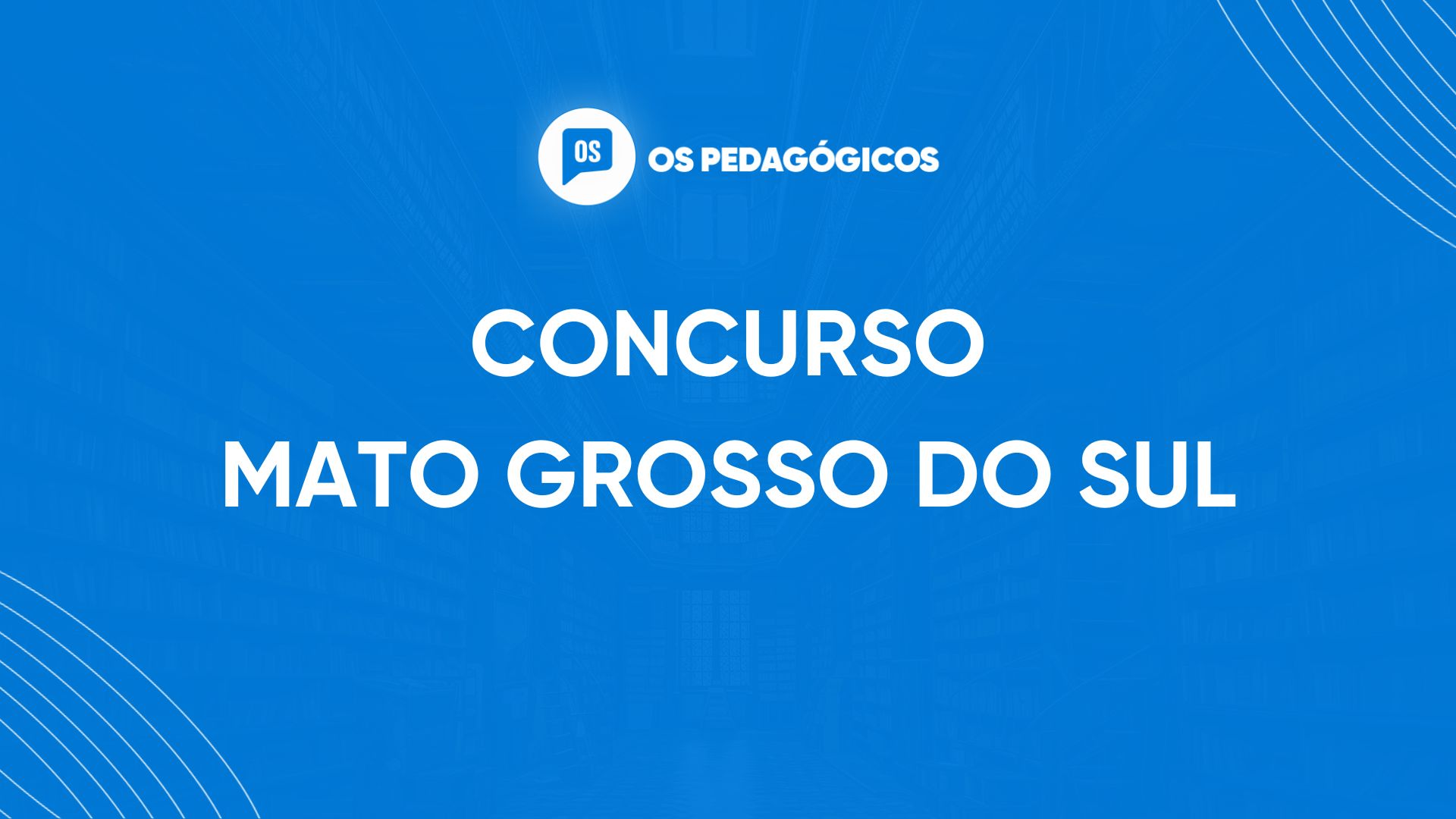 Concurso MS: Governador autoriza 2 mil vagas para Professores
