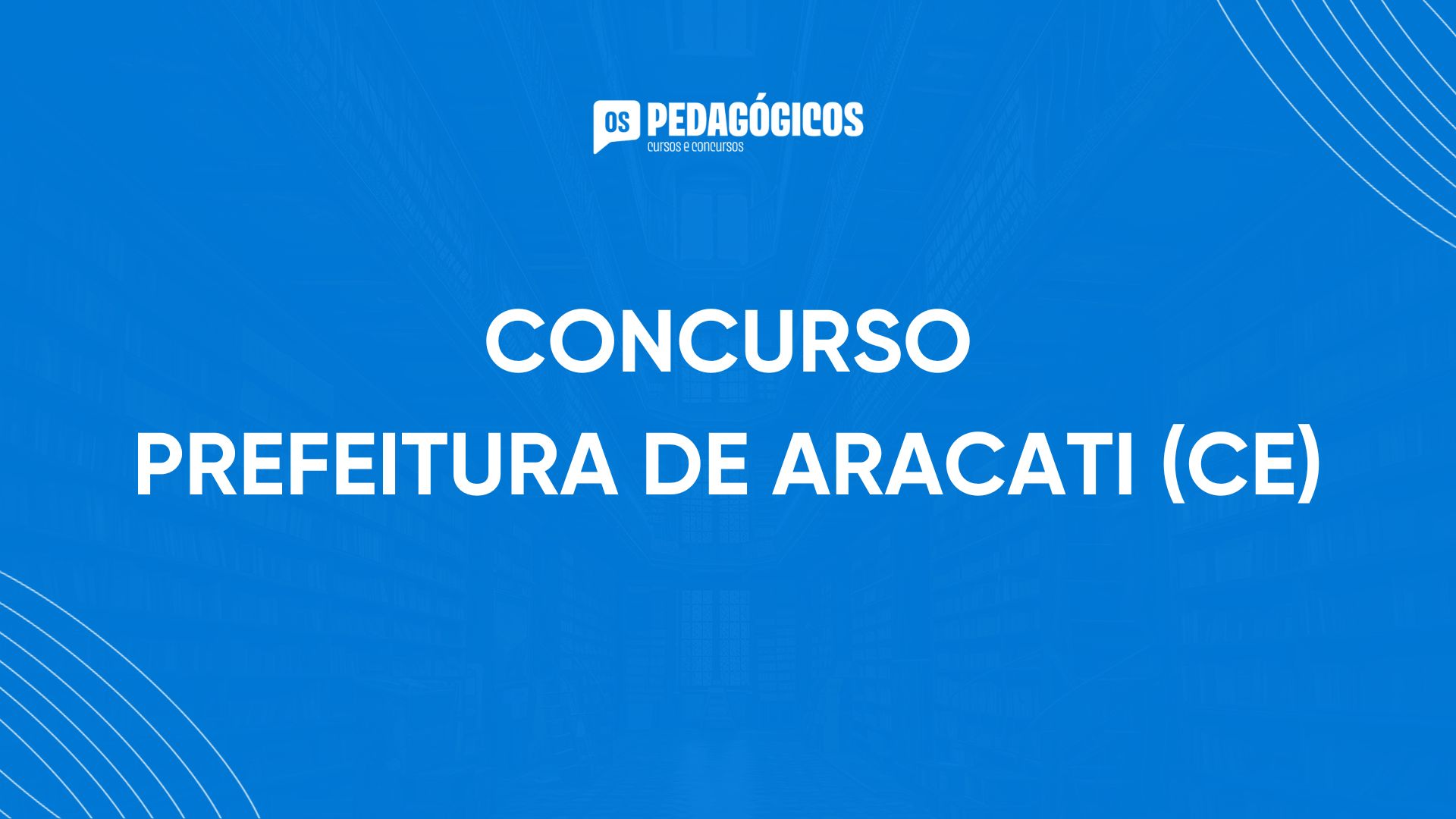 Concurso no Ceará abre mais de 340 vagas para área da EDUCAÇÃO!