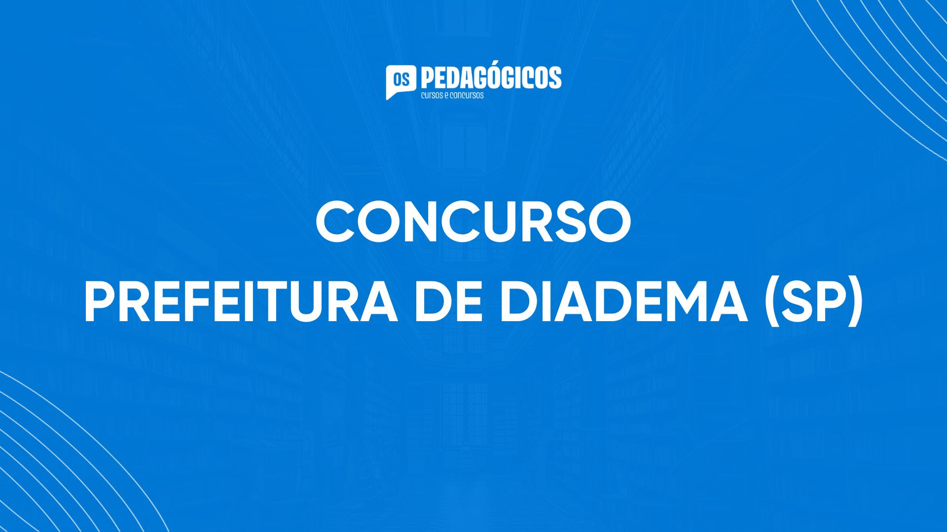 Concurso de Diadema (SP) abre vagas para Professor!